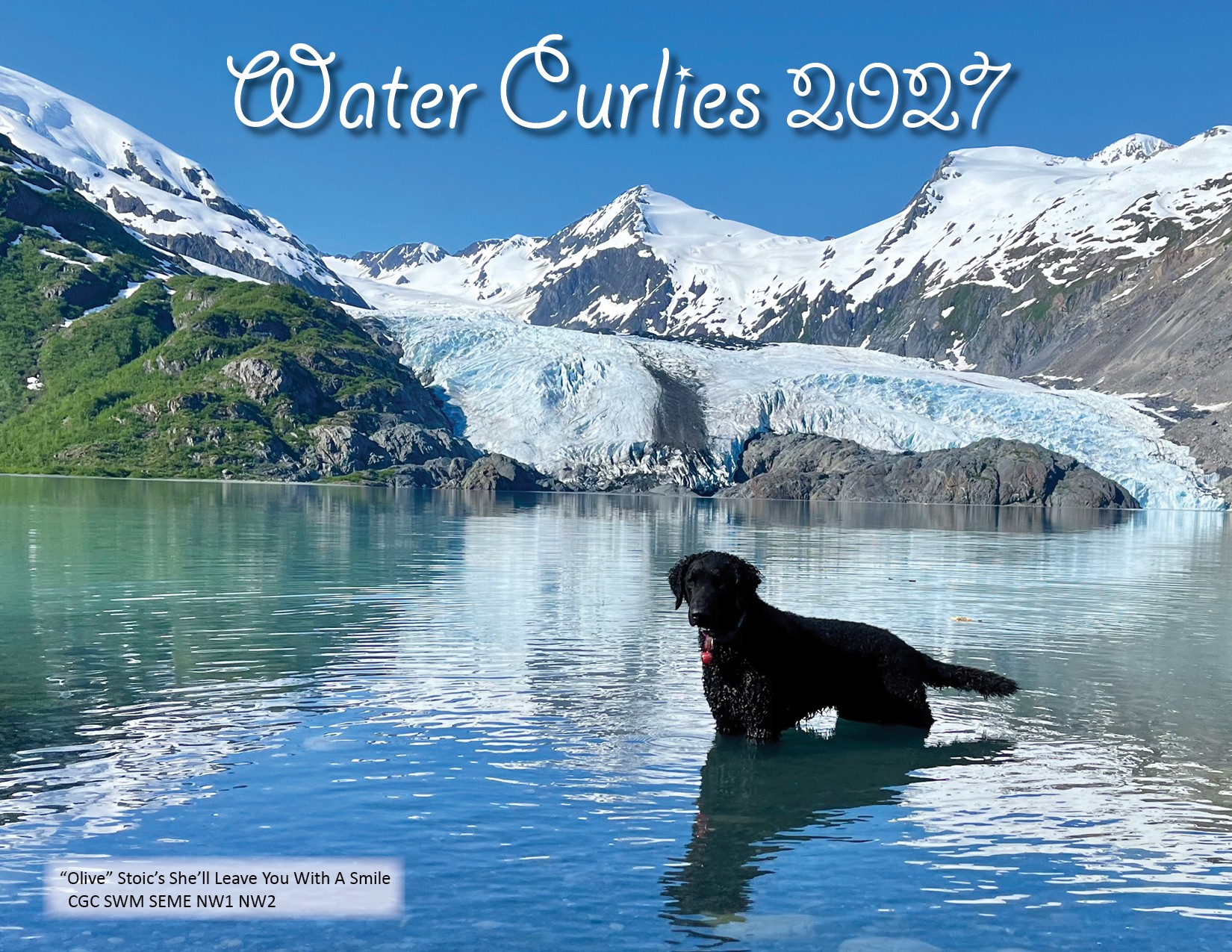 2027 Calendar with a mountain glacier behind the Curly in the water